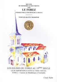 Les églises du Forez au XIXe siècle
