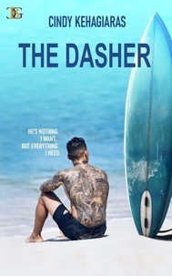 Télécharger le livre au format pdf The Dasher (Litterature Francaise) par Cindy Kehagiaras