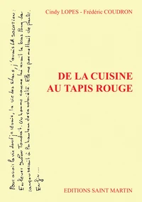 De la cuisine au tapis rouge