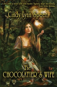  Cindy Lynn Speer - The Chocolatier's Wife.