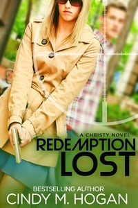  Cindy M Hogan - Redemption Lost - A Christy Spy Novel, #1.