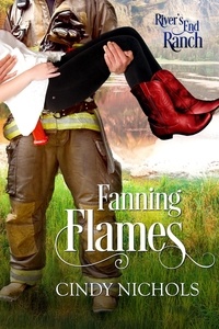  Cindy Nichols - Fanning Flames - River's End Ranch, #6.