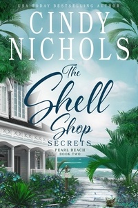  Cindy Nichols - The Shell Shop Secrets - Pearl Beach.