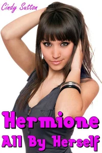 Hermione All By Herself