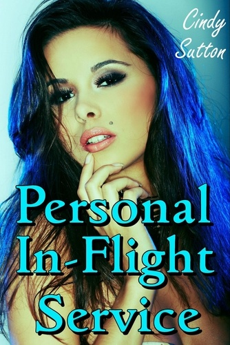  Cindy Sutton - Personal In-Flight Service.
