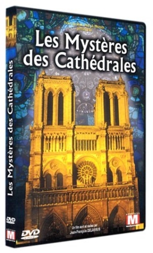 CINE SOLUTIONS - Les Mystères des Cathédrales - Jean-François Delassus - Dvd