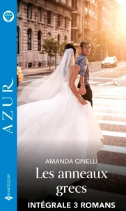 Les anneaux grecs - Intégrale 3 romans