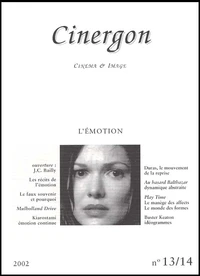 Cinergon N° 13-14/2002 : L'émotion
