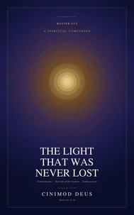 THE LIGHT THAT WAS NEVER LOST