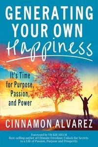  Cinnamon Alvarez - Generating Your Own Happiness.