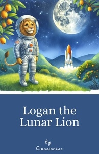  Cinncinnius - Logan the Lunar Lion.