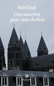 Cinq meurtres pour cinq clochers