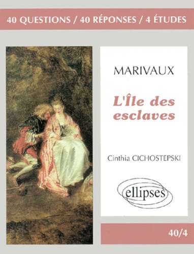 Cinthia Cichostepski - Marivaux, "L'île des esclaves".