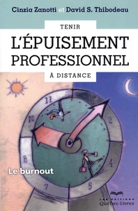 Tenir l'épuisement professionnel à distance