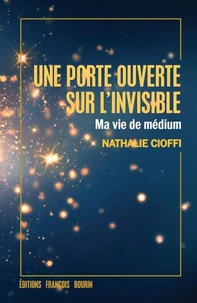 Une porte sur l'invisible