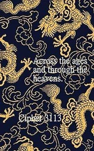 Across the ages and through the heavens