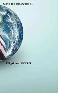 Cropocalypse