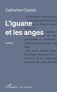 L’iguane et les anges