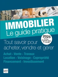 Immobilier, le guide pratique