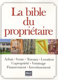 La bible du propriétaire