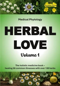 Herbal Love 1 (Medical Phytology)
