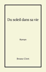 Du soleil dans sa vie