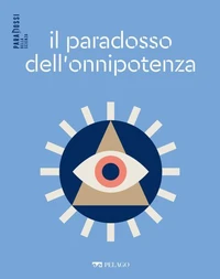 Il paradosso dell'onnipotenza