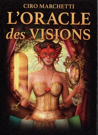 Ciro Marchetti - L'Oracle des Visions.