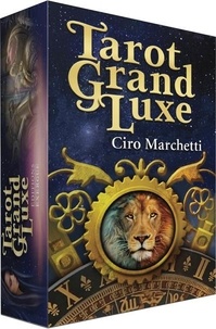 Ciro Marchetti - Tarot grand luxe.