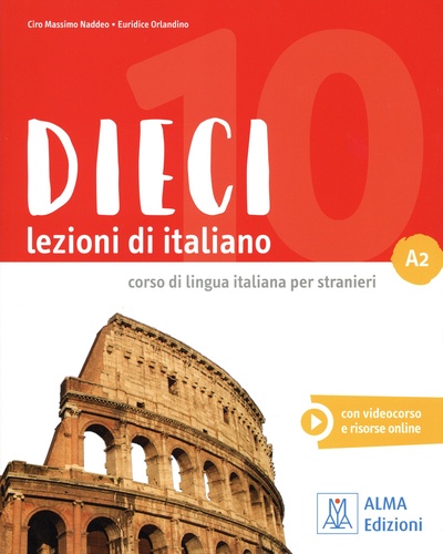 DIECI A2. Lezioni di italiano. Corso di lingua italiana per stranieri  avec 1 DVD-Rom