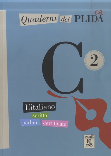 Quaderni del PLIDA C2. L'italiano scritto parlato certificato, + mp3 online