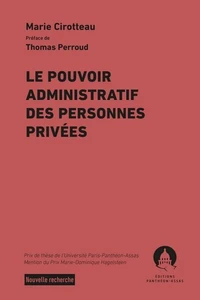 Le pouvoir administratif des personnes privées