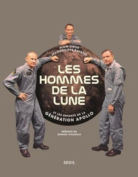 Les hommes de la lune et les enfants de la génération Apollo