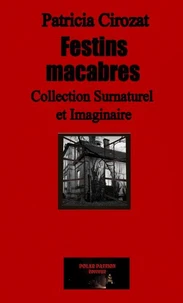 Festins macabres