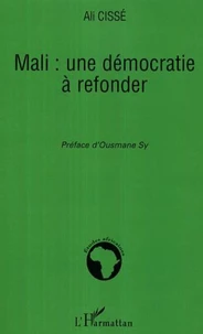 Mali : une démocratie à refonder