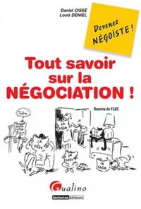 Tout savoir sur la négociation !