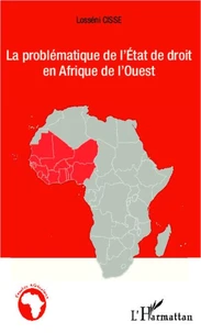 Le problématique de l'état de droit en Afrique de l'ouest