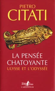 La pensée chatoyante