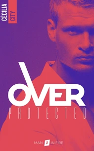 Overprotected