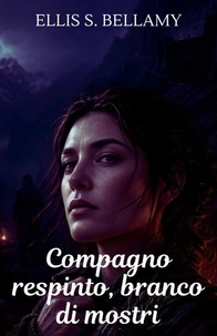 Compagno respinto, branco di mostri