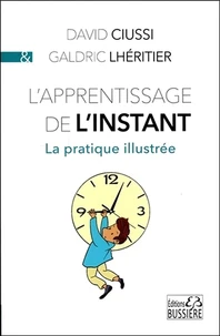 L'apprentissage de l'instant