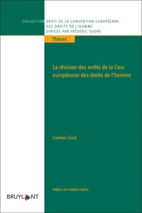 La révision des arrêts de la cour européenne des droits de l'Homme