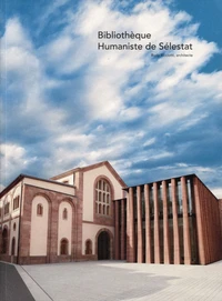 Bibliothèque Humaniste de Sélestat