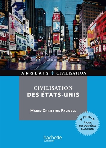 Civilisation des États-Unis 6e édition