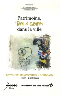 Patrimoine, tags et graffs dans la ville