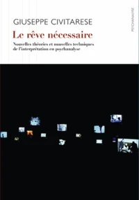 Le rêve nécessaire