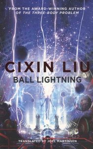 Cixin Liu - Ball Lightning.