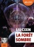 Cixin Liu - Le problème à trois corps Tome 2 : La forêt sombre. 2 CD audio MP3