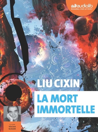 Le problème à trois corps Tome 3 La mort immortelle -  avec 3 CD audio MP3