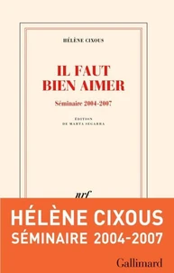 Il faut bien aimer